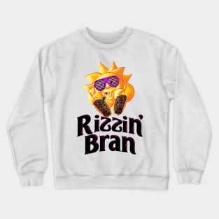 Rizzin' Bran Crewneck Sweatshirt